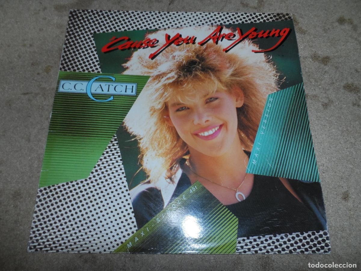 Discos de vinilo: C.C. CATCH - CAUSE YOU ARE YOUNG (SPAIN 1986)
