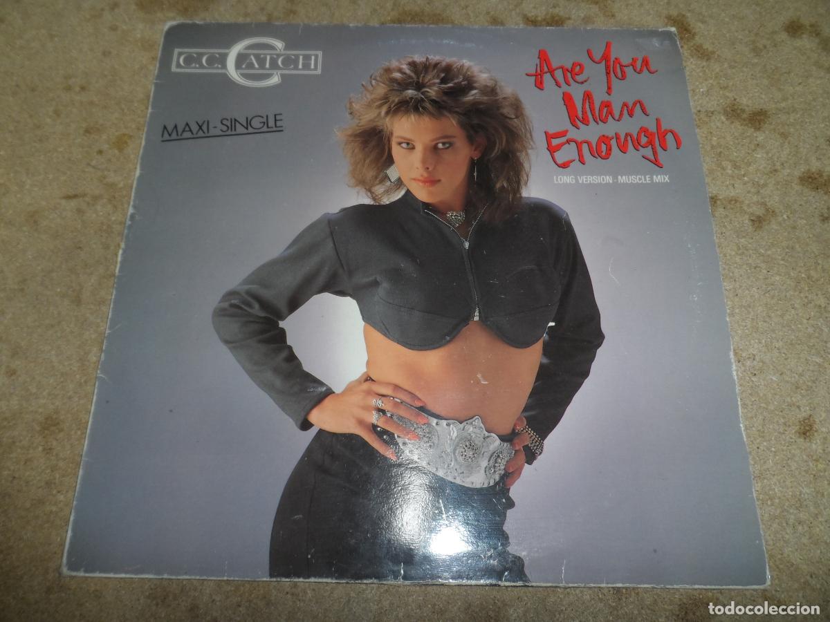 Discos de vinilo: C.C. CATCH - ARE YOU MAN ENOUGH (SPAIN 1987)