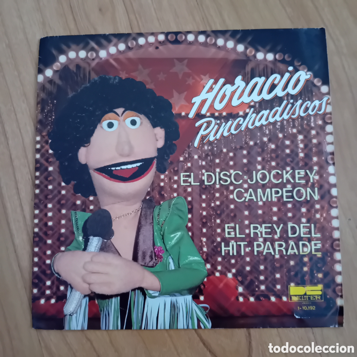 Discos de vinilo: HORACIO PINCHADISCOS CON REGALIZ. EL DISC JOCKEY CAMPEON. EL REY DEL HIT PARADE