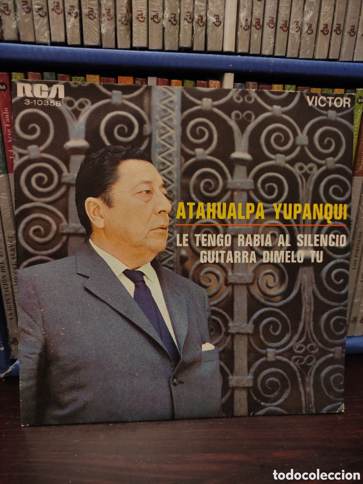 Discos de vinilo: SINGLE - ATAHUALPA YUPANQUI - LE TENGO RABIA AL SILENCIO - 1968