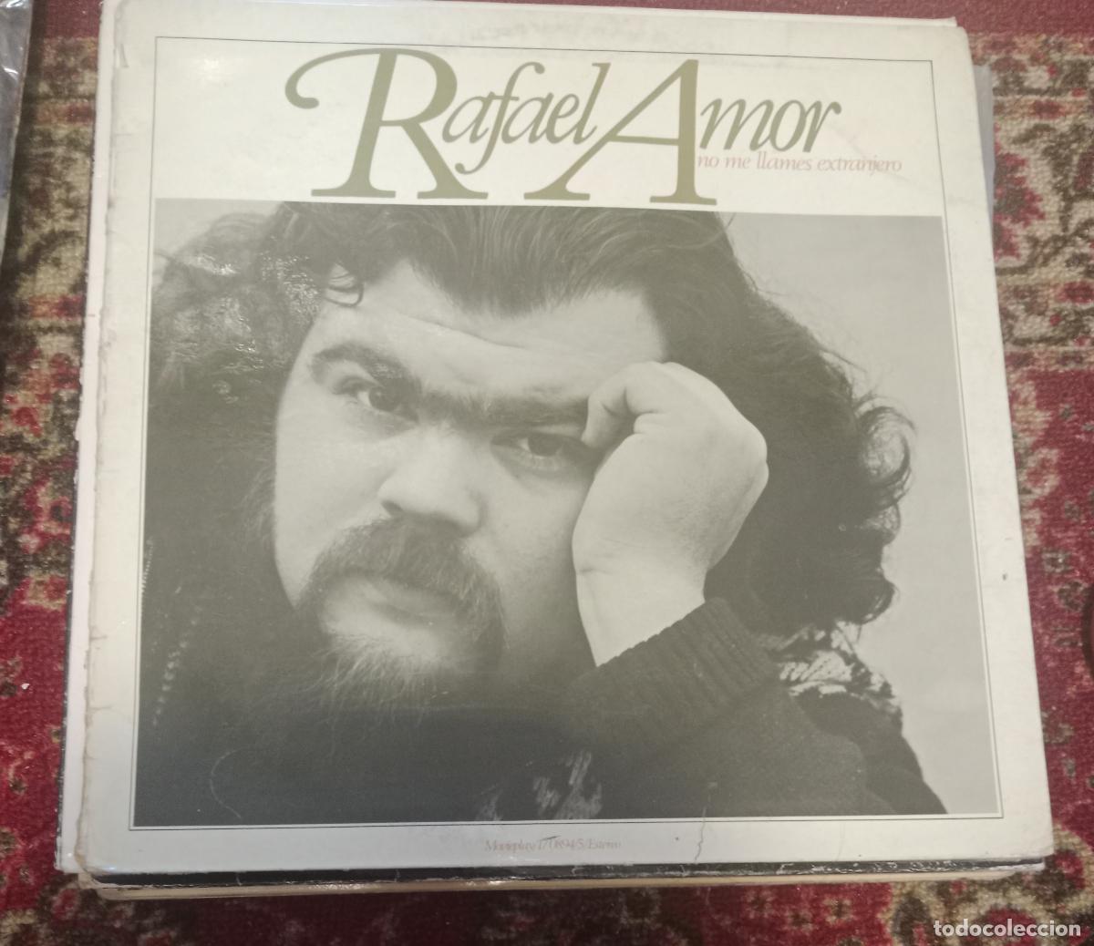 Discos de vinilo: Rafael Amor - No me llames extranjero Lp original