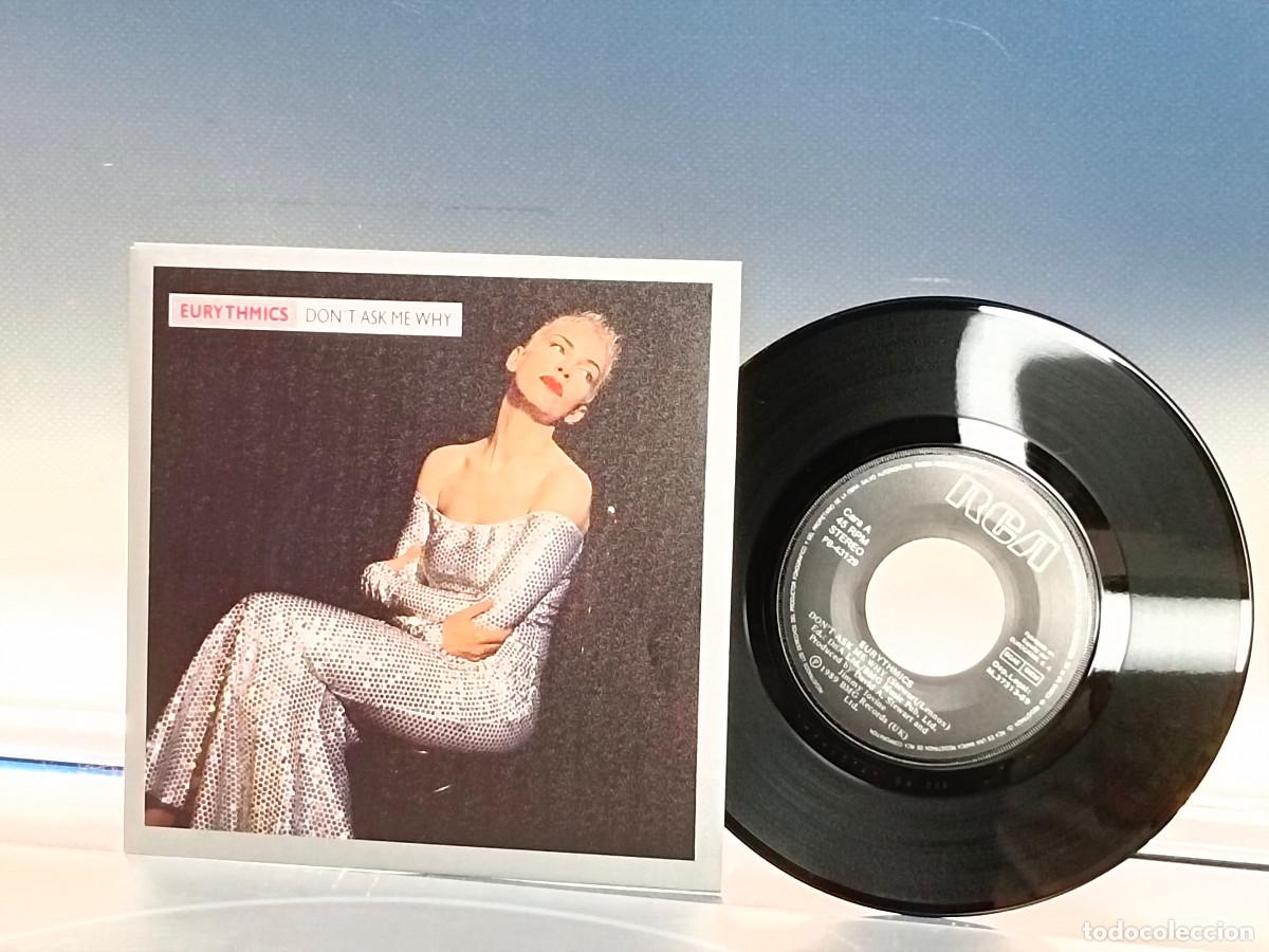 Discos de vinilo: Single 7&rdquo;, Eurythmics - Dont Ask Me Why - Foto 3