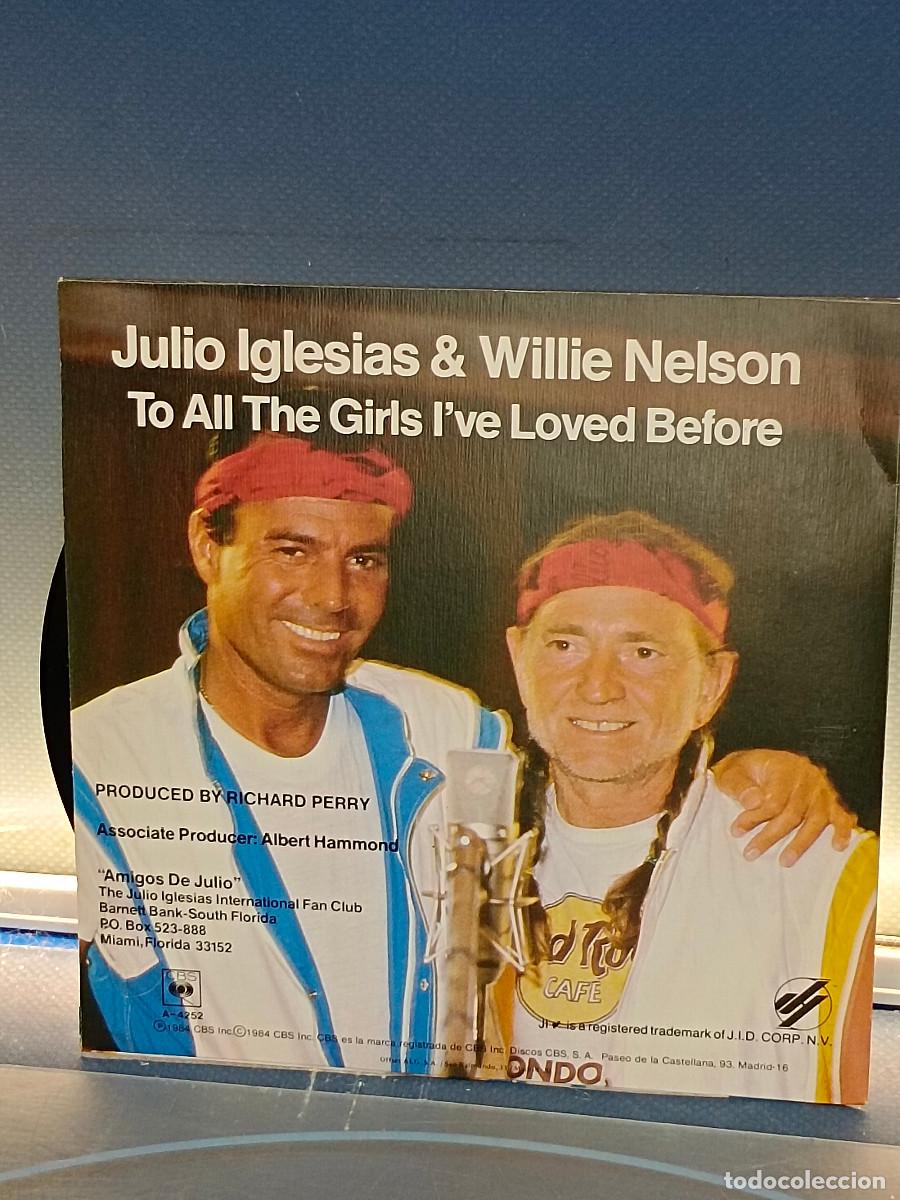 Discos de vinilo: Vinilo 7 Julio Iglesias & Willie Nelson - Foto 2