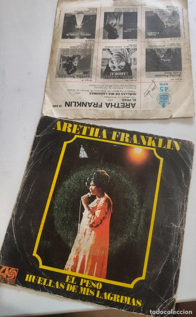 Discos de vinilo: ARETHA FRANKLIN-EL PESO/HUELLAS DEV MIS LAGRIMAS-PEDIDO MINIMO 11 EUROS