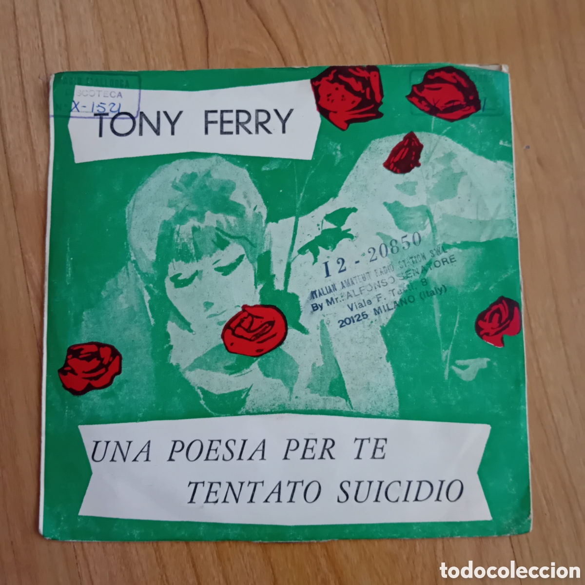 Discos de vinilo: TONY FERRY. UNA POESIA PER TE TENTATO SUICIDIO