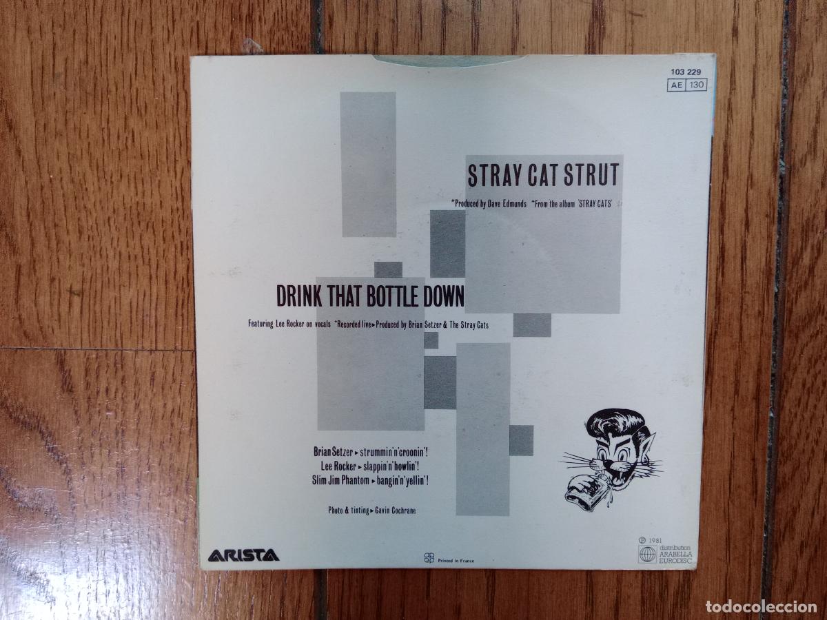 Discos de vinilo: Stray Cats - Stray Cats Strut + Drink That Bottle Down - Foto 2