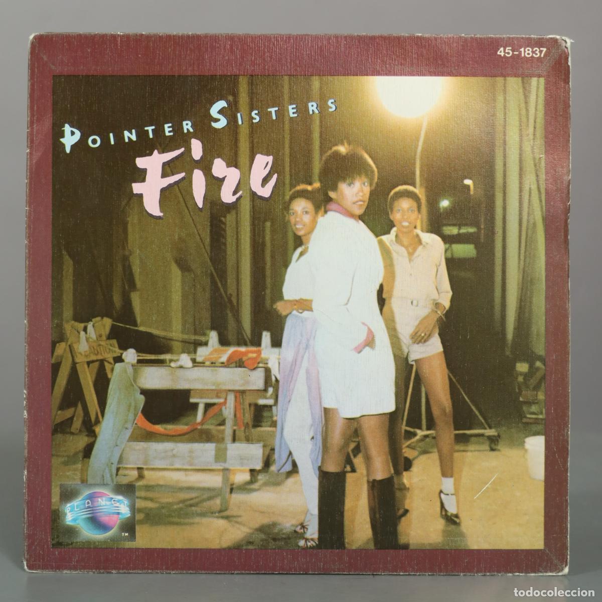 Discos de vinilo: SINGLE. Fire - Pointer Sisters