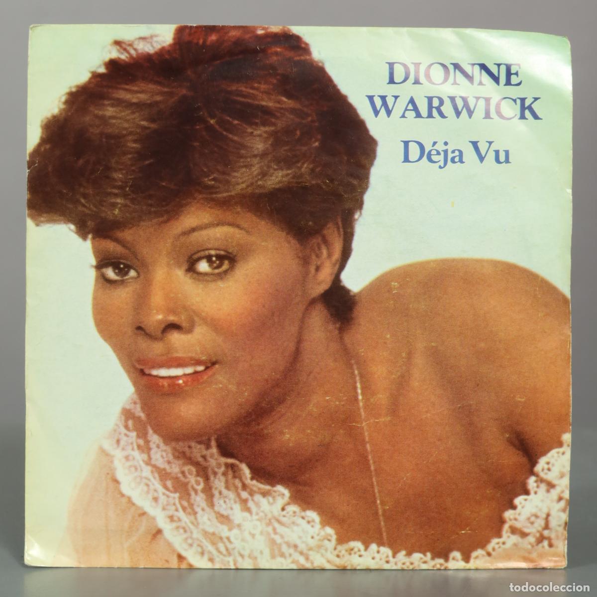 Vinyl records: SINGLE. D&eacute;ja Vu - Dionne Warwick