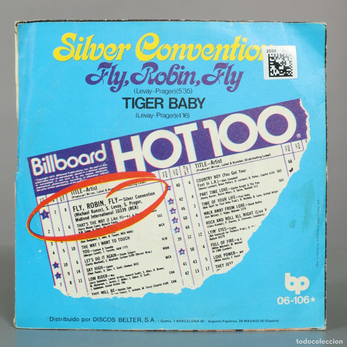 Discos de vinilo: SINGLE. Fly, Robin, Fly / Tiger Baby - Silver Convention - Foto 2