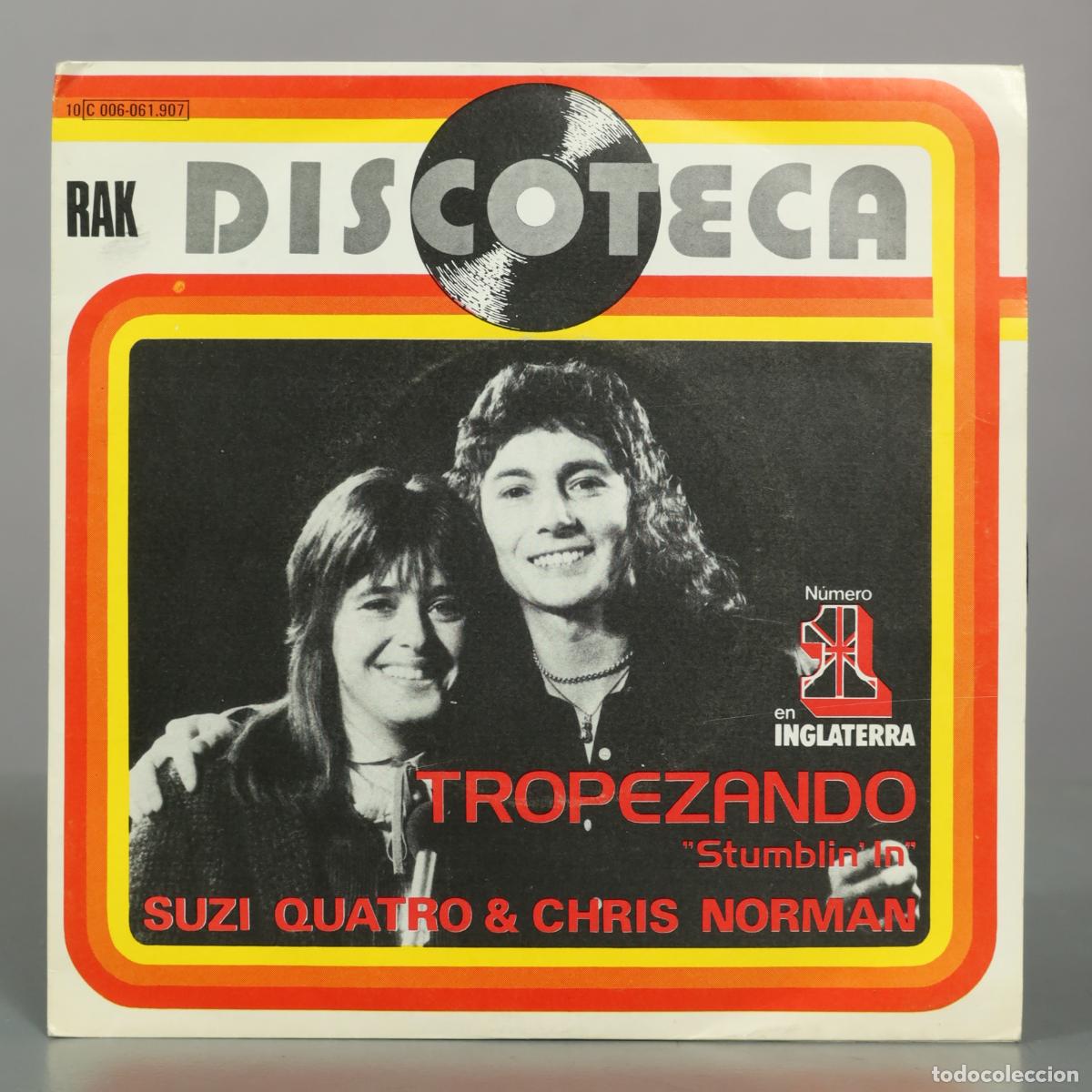 Discos de vinilo: SINGLE. Tropezando (Stumblin' In) - Suzi Quatro, Chris Norman