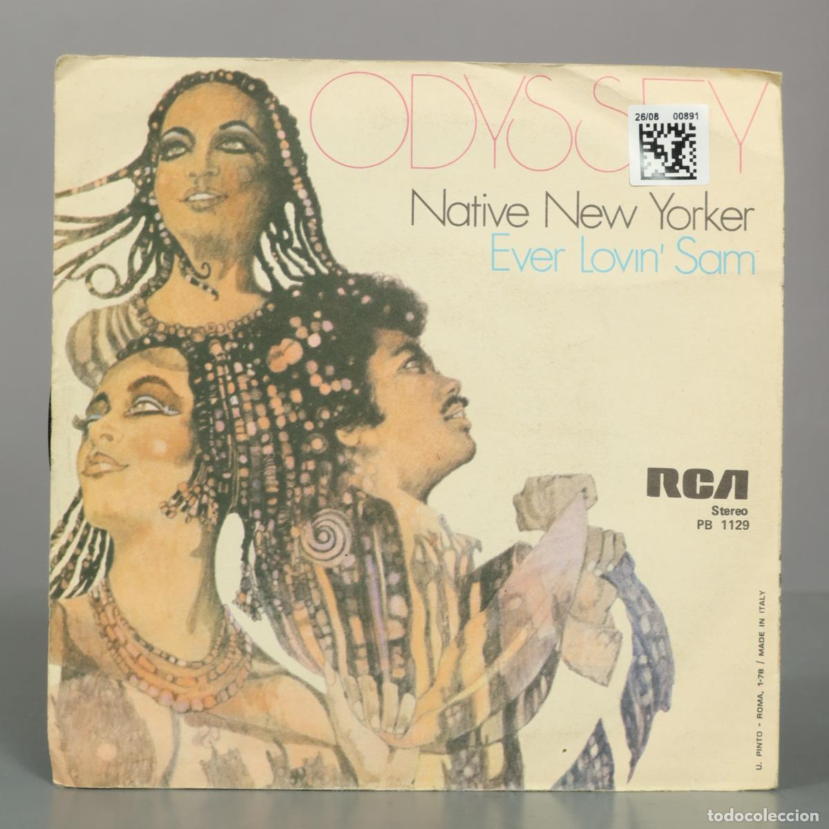 Discos de vinilo: SINGLE. Odyssey - Native New Yorker / Ever Lovin Sam - Foto 2