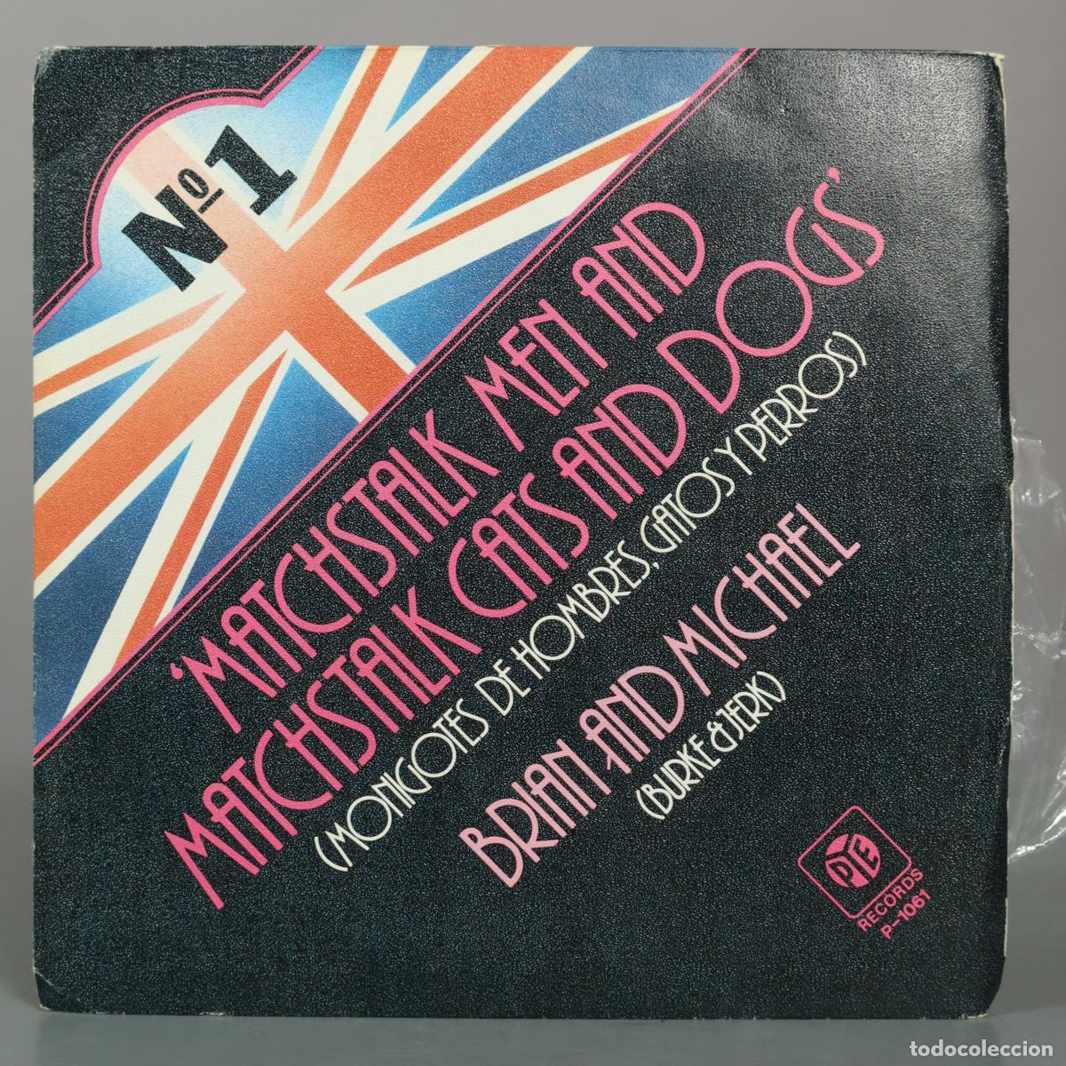 Discos de vinilo: SINGLE. Matchstalk Men and Matchstalk Cats and Dogs (Monigotes de hombres, gatos y perros) - Brian