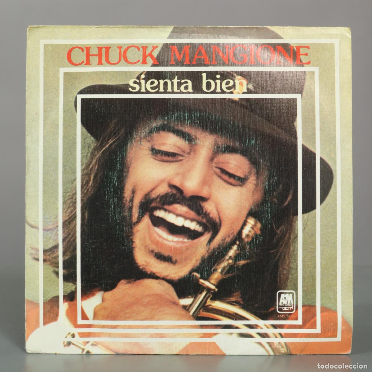 Discos de vinilo: SINGLE. Chuck Mangione &ndash; Sienta Bien