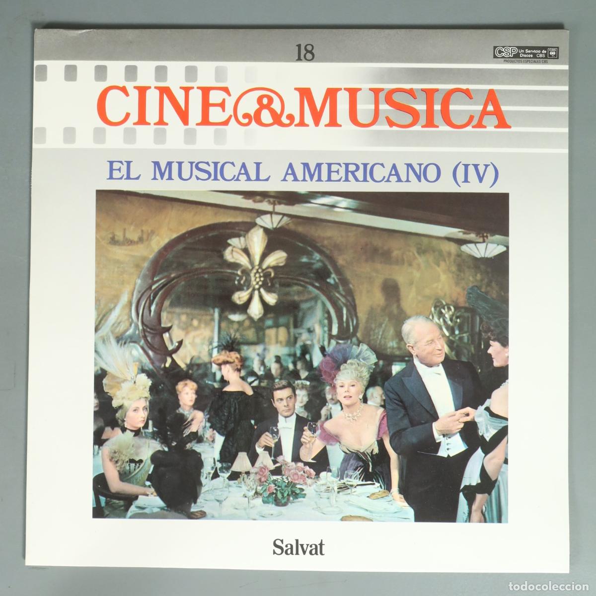 Discos de vinilo: LP. Cine & Musica 18 - El Musical Americano (IV) - Salvat
