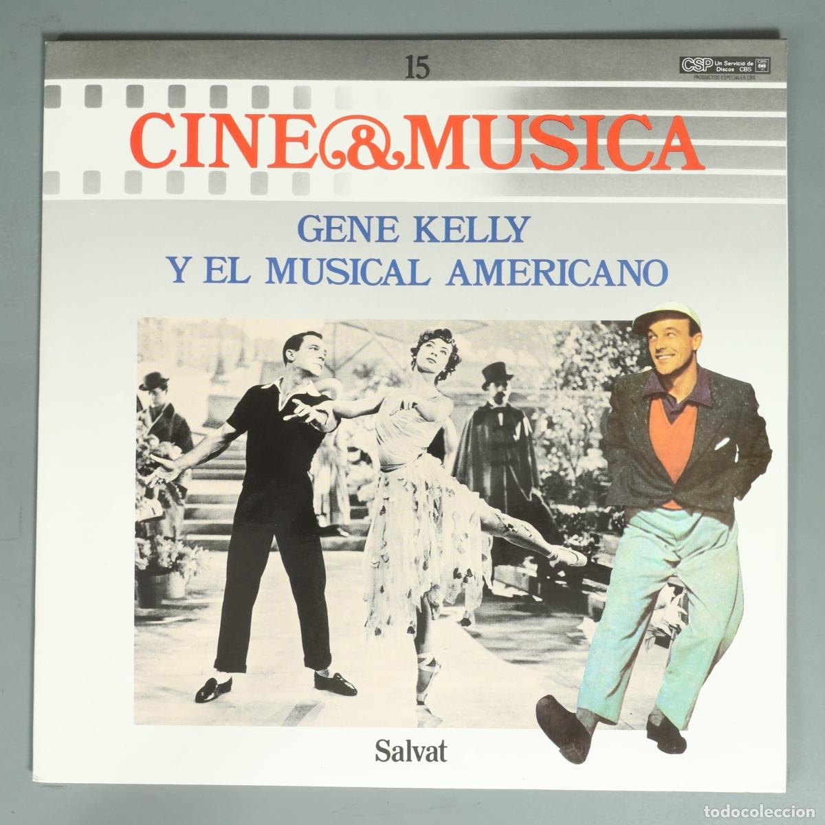 Discos de vinilo: LP. Cine & M&uacute;sica 15: Gene Kelly y el musical americano
