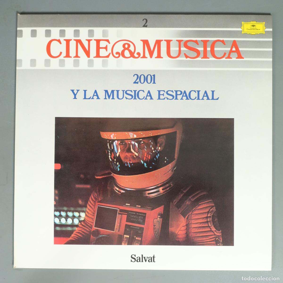 Discos de vinilo: LP. Cine & Musica - 2001 y la Musica Espacial - Editorial Salvat