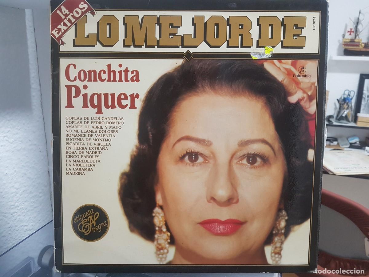 Discos de vinilo: D) Conchita Piquer &rdquo;Lo mejor de Conchita Piquer&rdquo; Lp a&ntilde;o 1983 - LEER DESCRIPCION