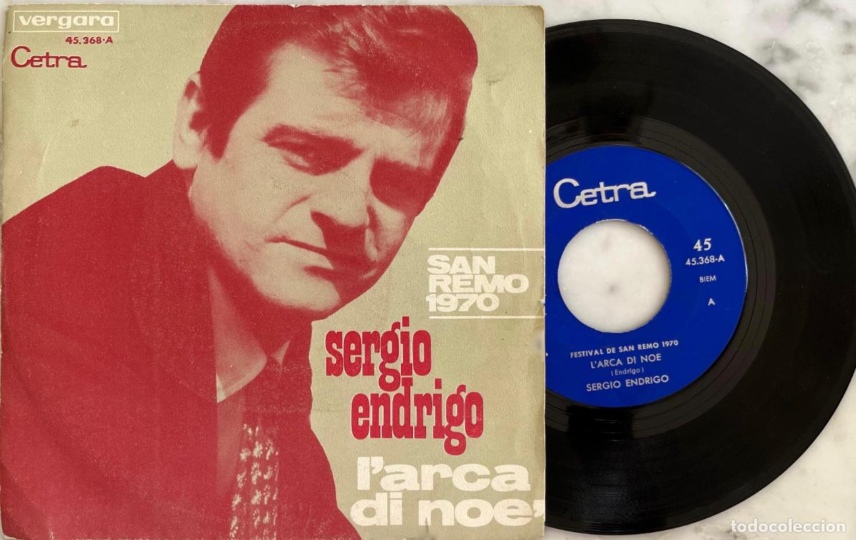 Discos de vinilo: SERGIO ENDRIGO. L&acute;ARCA DI NOE. SAN REMO 1970. SINGLE ORIGINAL ESPA&Ntilde;A 1970