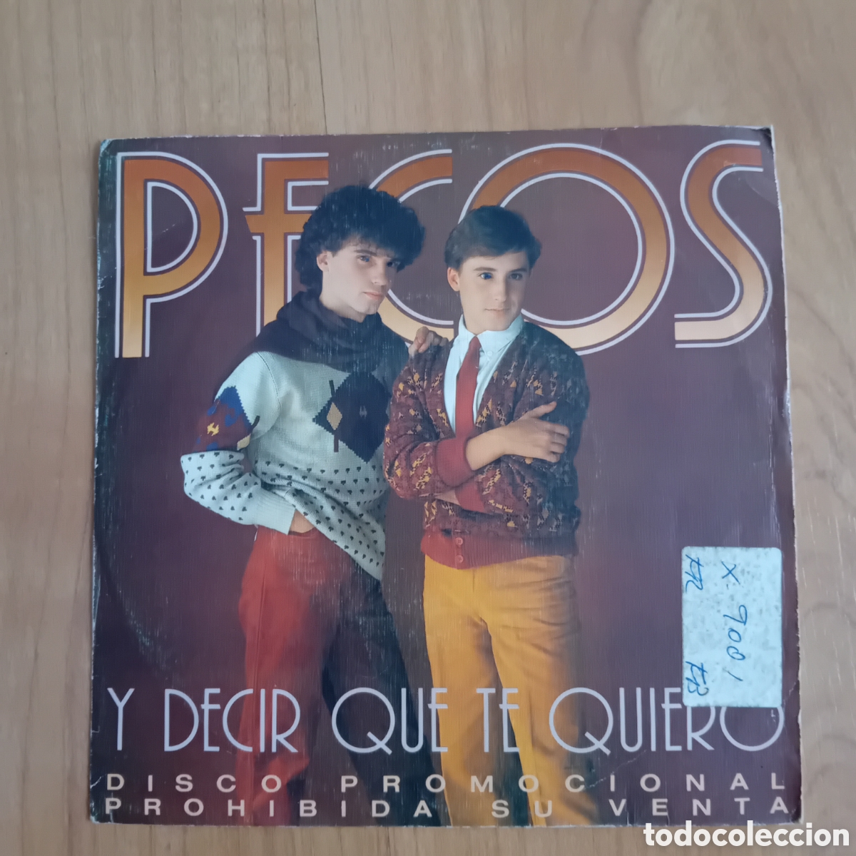 Discos de vinilo: LOS PECOS. Y DECIR QUE TE QUIERO