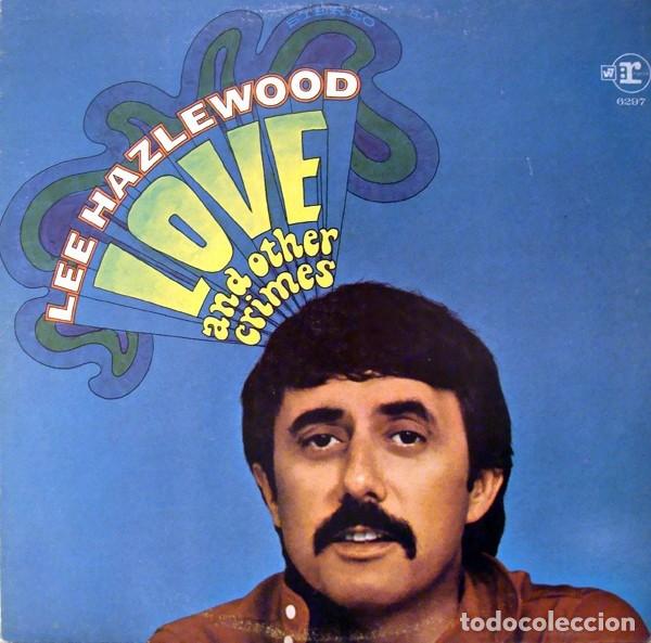 Discos de vinilo: Lee Hazlewood - love and other crimes 1968, RARE psychedelic, ORG EDT, EXC !!