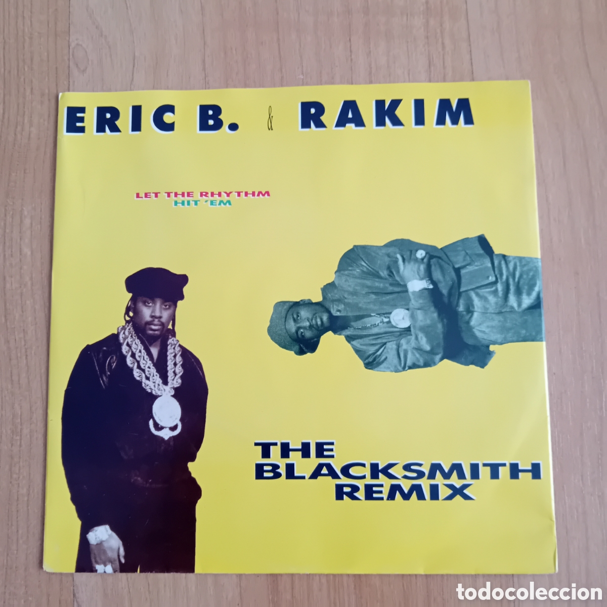 Discos de vinilo: ERIC B RAKIN. LET THE RHYTHM HIT EM