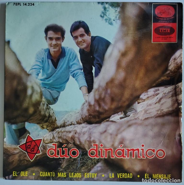 Discos de vinilo: D&uacute;o Din&aacute;mico. El Ole/ Cuanto m&aacute;s lejos estoy/ La verdad/ El mensaje. Emi-Mastervoice, Spain 1965 ep