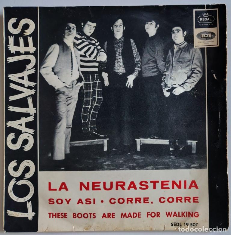 Discos de vinilo: Los Salvajes. La Neurastenia/ Soy as&iacute;/ Corre corre/ These boot are made for walking. Emi-Regal, 1966