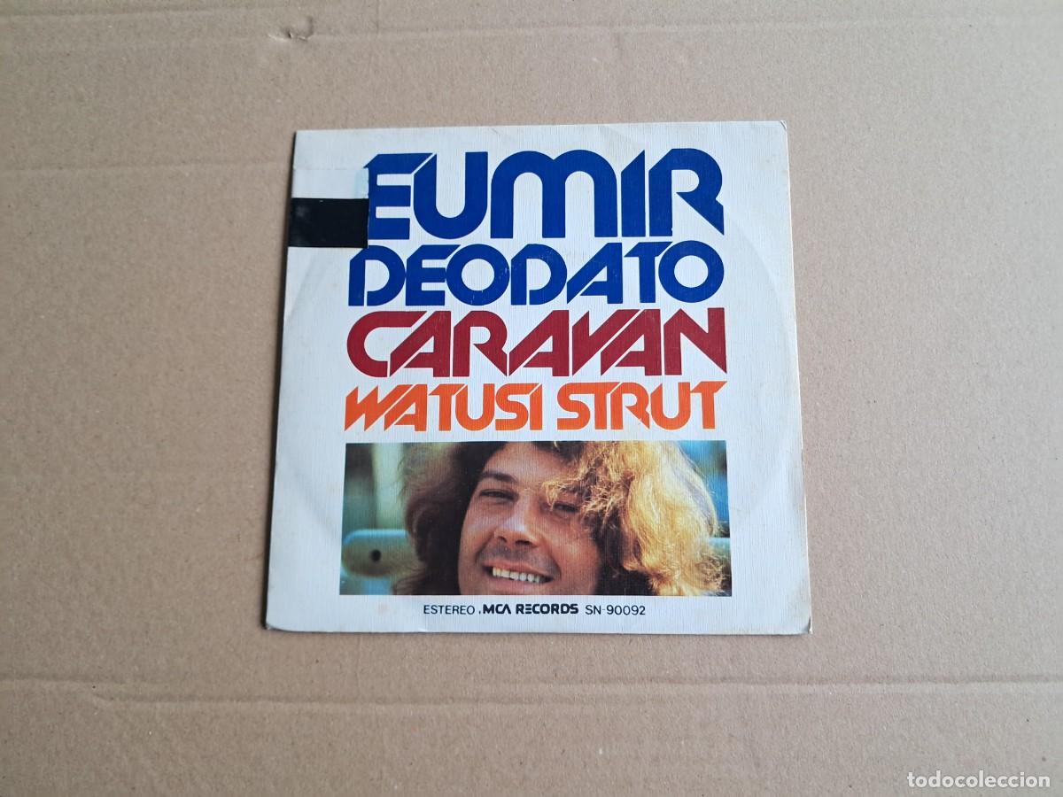 Vinyl-Schallplatten: EUMIR DEODATO - CARAVAN SINGLE 1976 EDICION ESPA&Ntilde;OLA