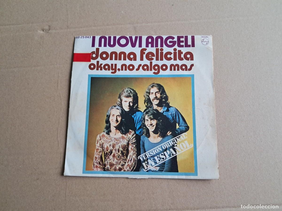 Discos de vinilo: I NOUVI ANGELI - DONNA FELICITA SINGLE 1971 EDICION ESPA&Ntilde;OLA