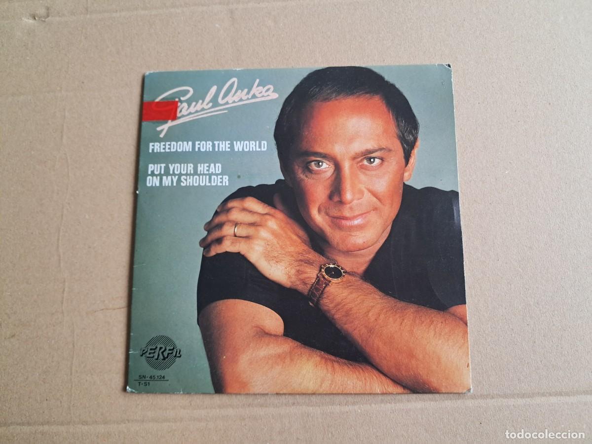 Discos de vinilo: PAUL ANKA - FREEDOM FOR THE WORLD SINGLE 1988 EDICION ESPA&Ntilde;OLA