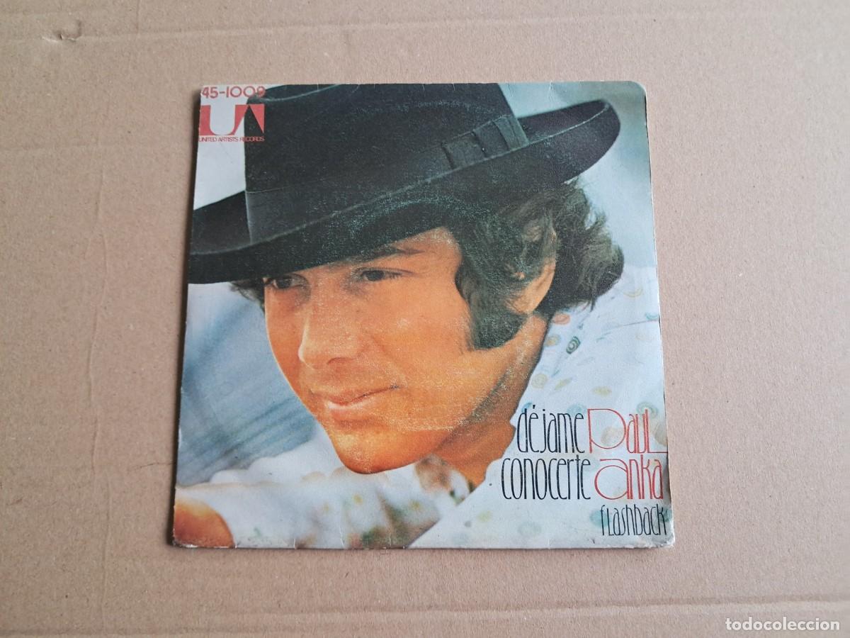 Discos de vinilo: PAUL ANKA - DEJAME CONOCERTE SINGLE 1974 EDICION ESPA&Ntilde;OLA