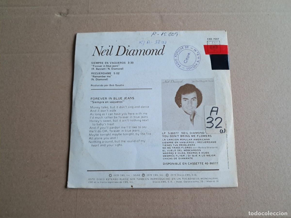 Discos de vinilo: NEIL DIAMOND - SIEMPRE EN VAQUEROS SINGLE 1979 EDICION ESPA&Ntilde;OLA - Foto 3