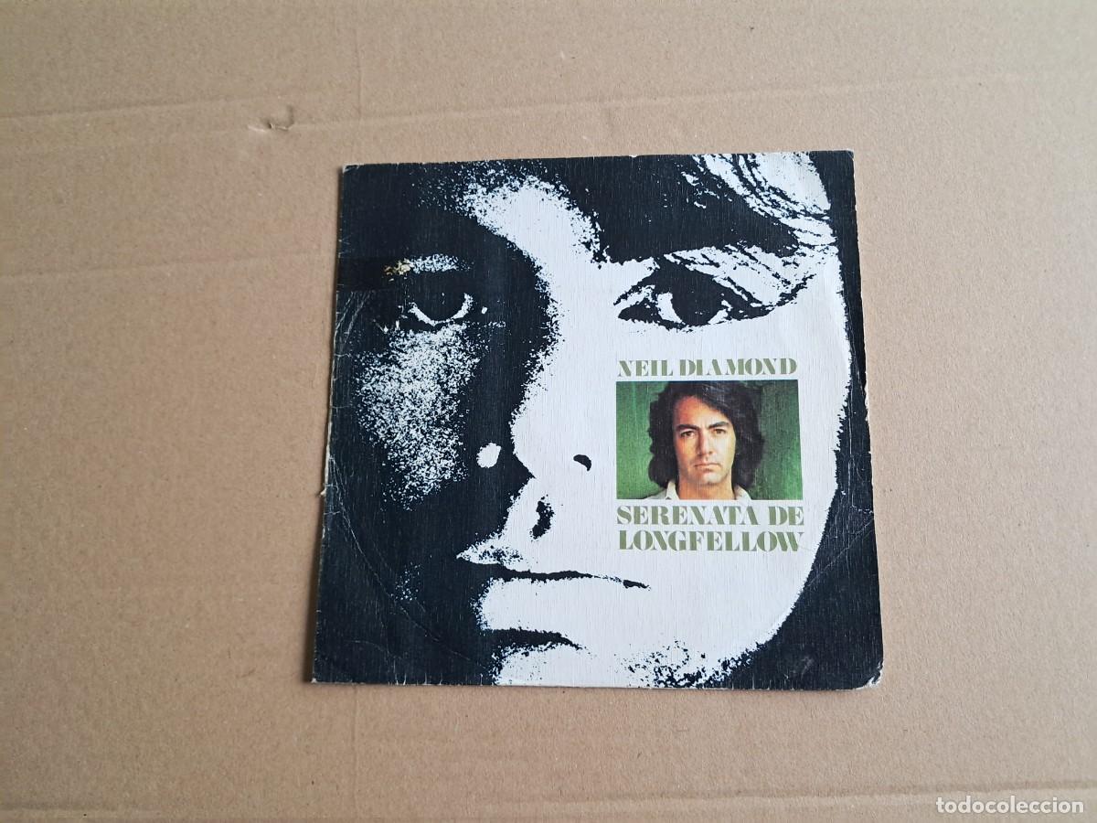 Vinyl-Schallplatten: NEIL DIAMOND - SERENATA DE LONGFELLOW SINGLE 1974 EDICION ESPA&Ntilde;OLA