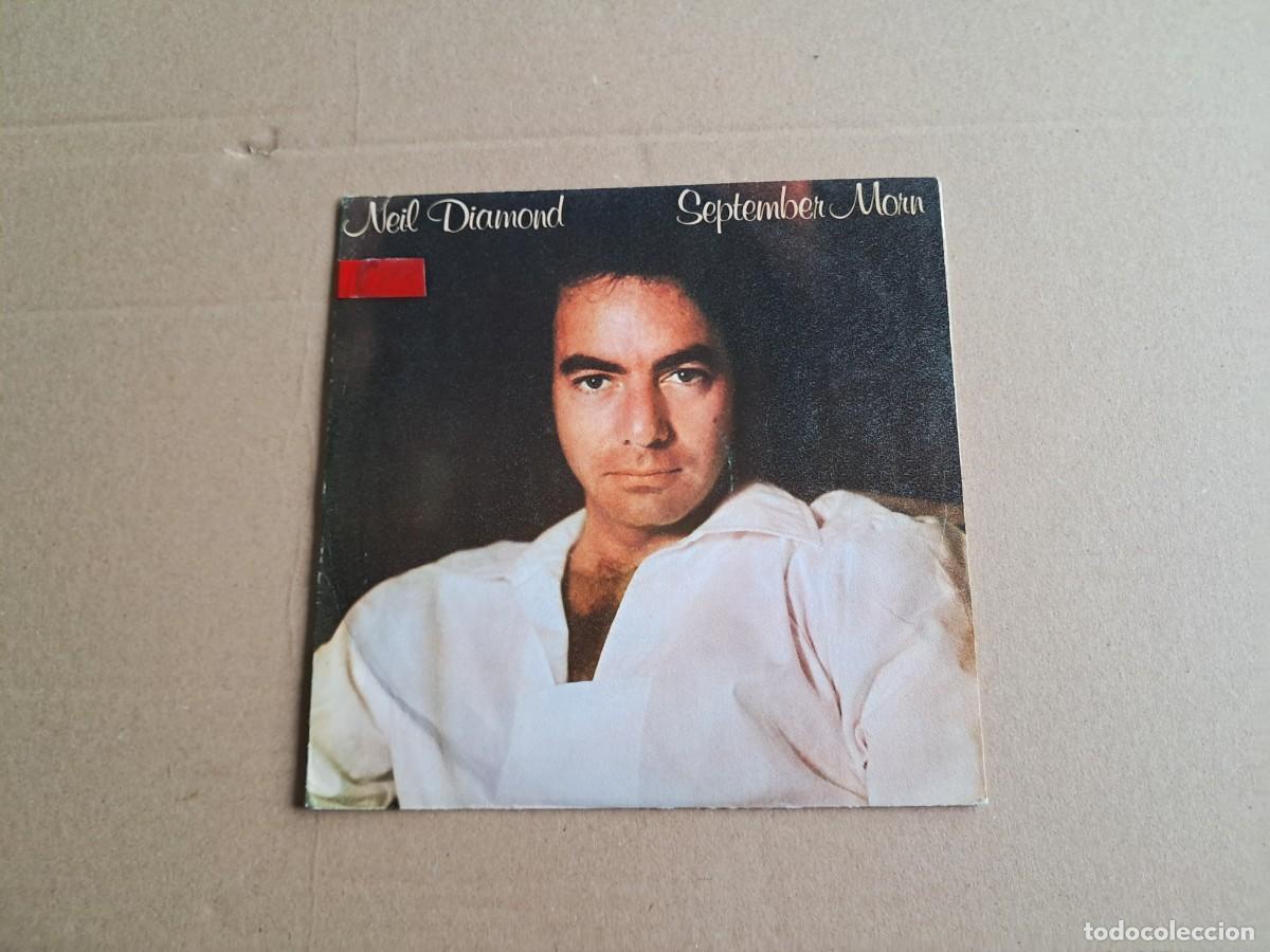 Discos de vinilo: NEIL DIAMOND - SEPTEMBER MORN SINGLE PROMOCIONAL 1980 EDICION ESPA&Ntilde;OLA