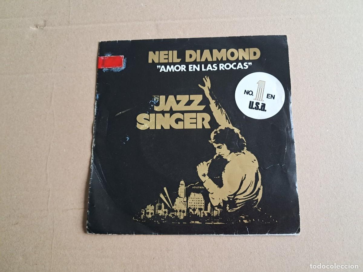 Discos de vinilo: NEIL DIAMOND - AMOR EN LAS ROCAS SINGLE 1980 EDICION ESPA&Ntilde;OLA