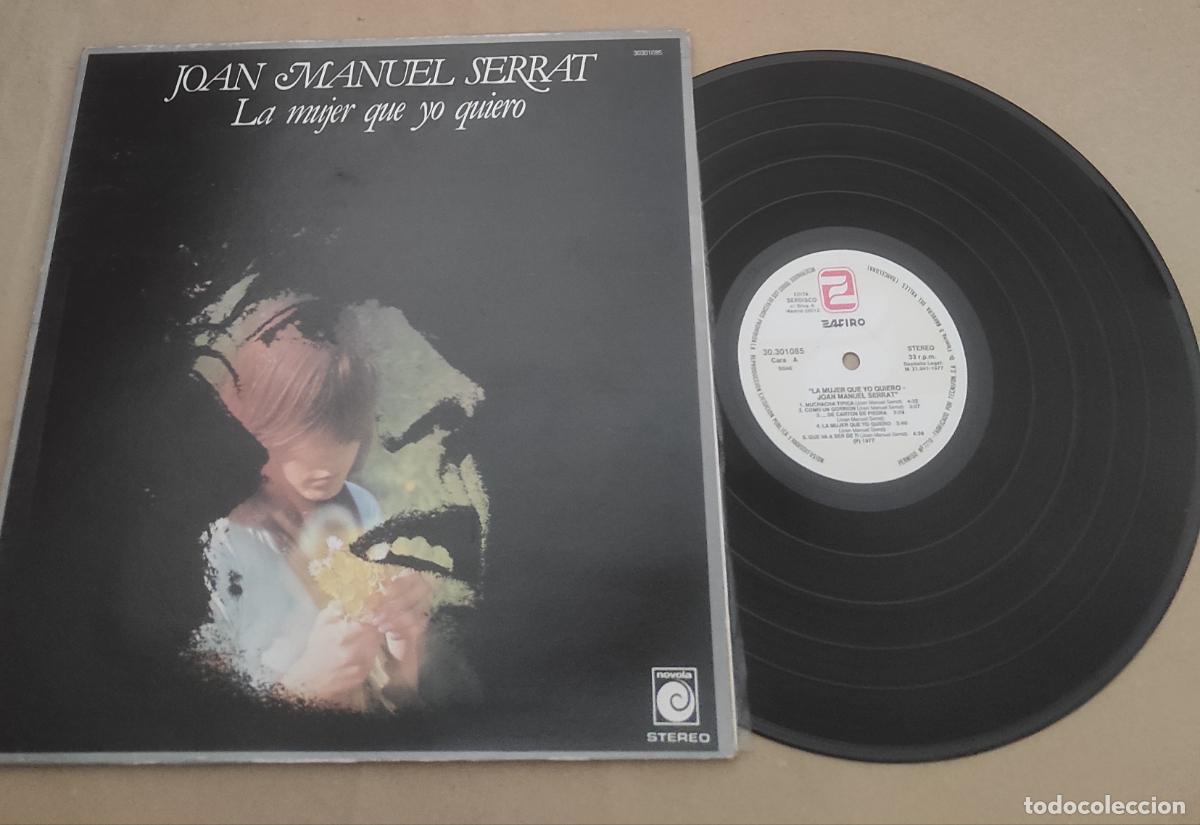 Discos de vinilo: JOAN MANUEL SERRAT LP LA MUJER QUE YO QUIERO 1977-EXCELENTE ESTADO