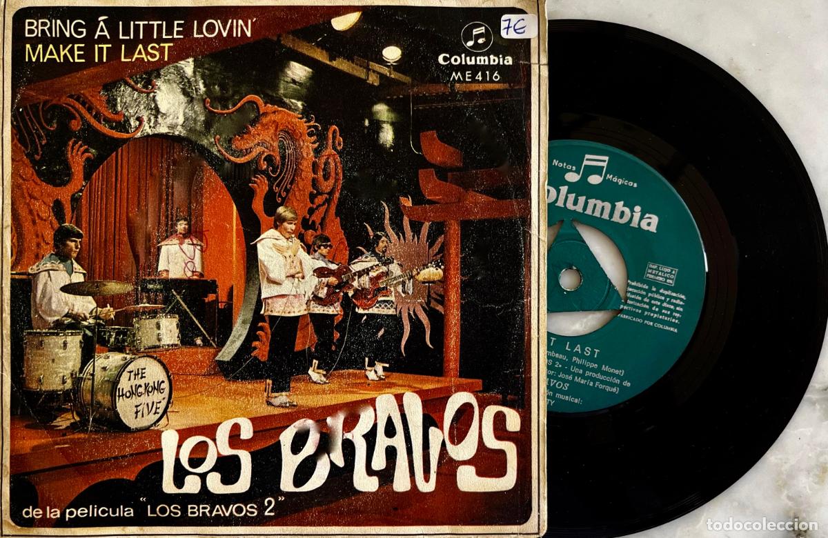Discos de vinilo: LOS BRAVOS. BRING A LITTLE LOVIN. DE LA PELICULA LOS BRAVOS 2. SINGLE ORIGINAL 1967