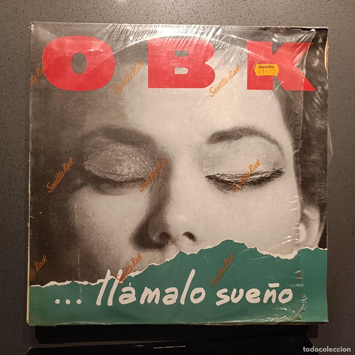 Discos de vinilo: OBK - ... Ll&aacute;malo sue&ntilde;o - LP. sello Konga Music 1991