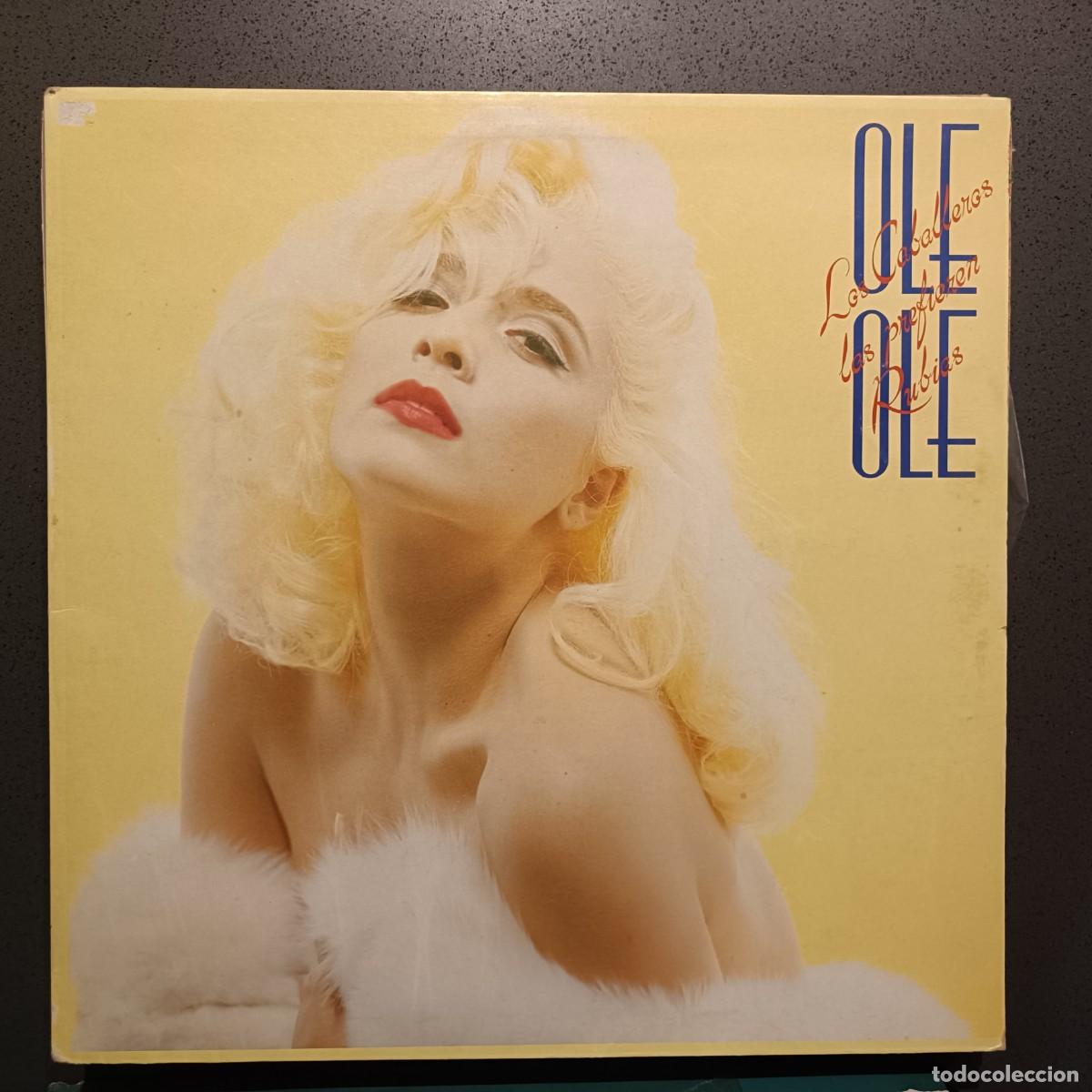 Vinyl-Schallplatten: Ol&eacute; Ol&eacute; - Los Caballeros las prefieren rubias - LP. Hispavox 1987