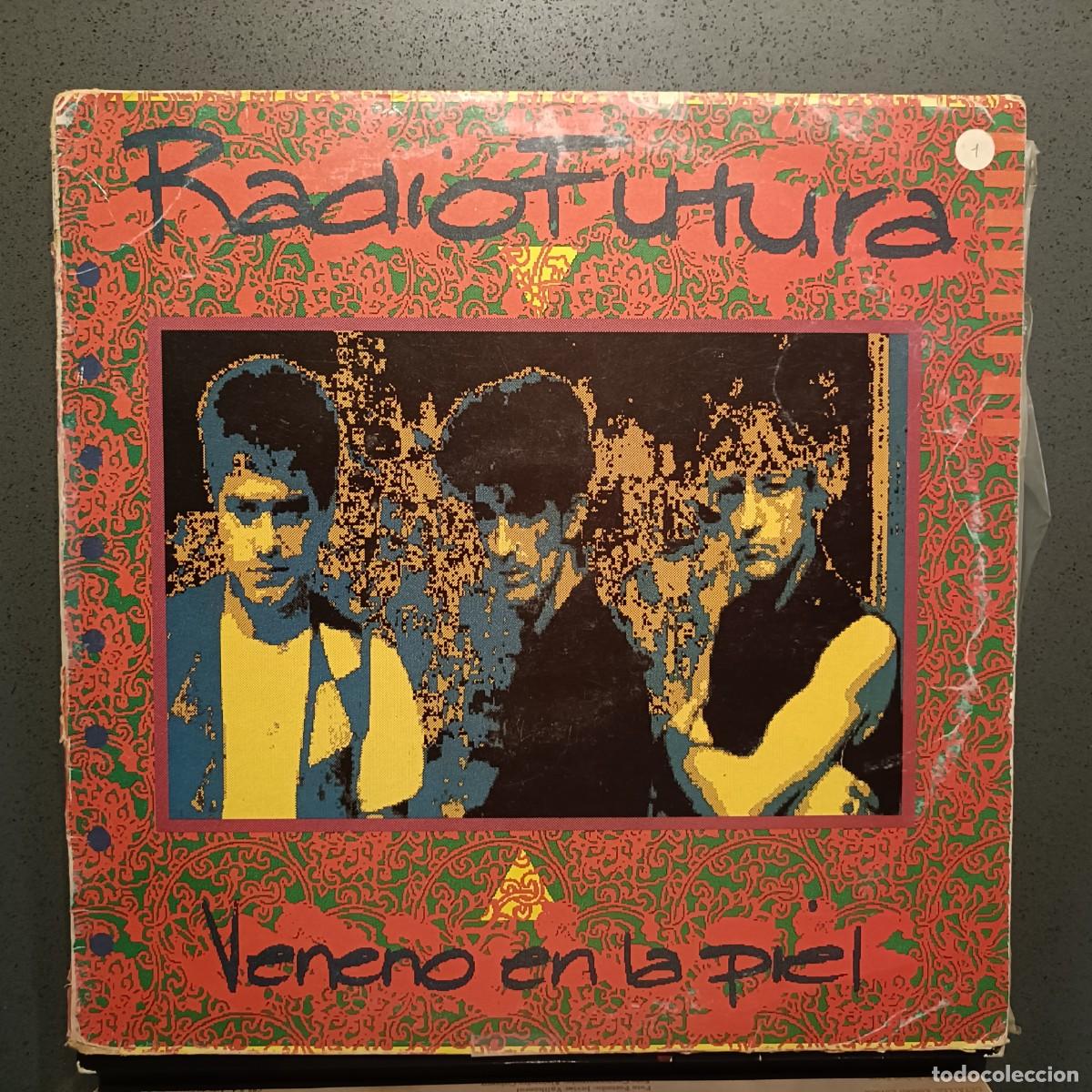 Discos de vinilo: Radio Futura - Veneno en la piel - LP. sello Ariola 1990
