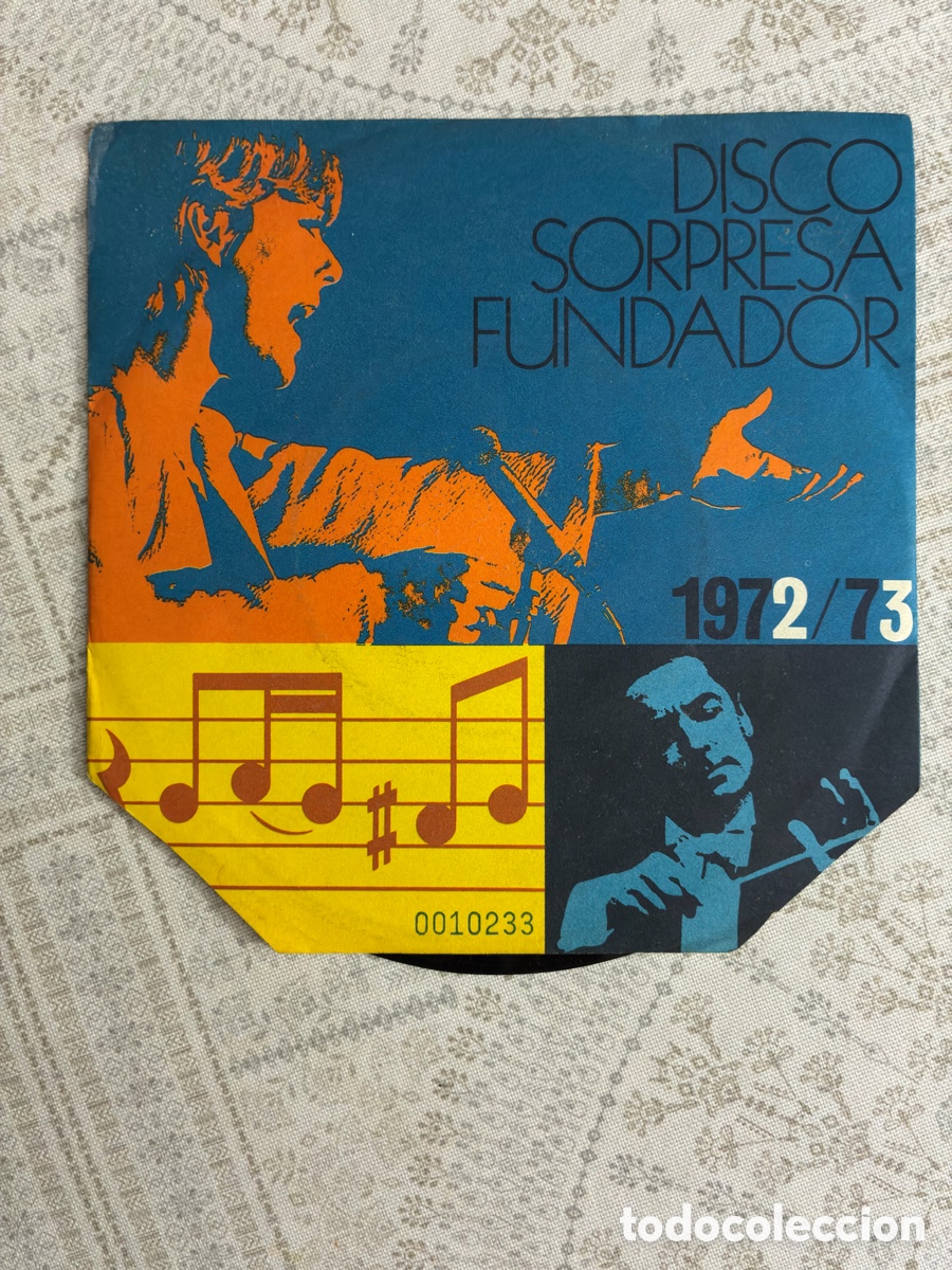 Discos de vinilo: DISCO SORPRESA FUNDADOR 7'' SELECCION Y AMOR - NO SOY UN POETA / SENTADA A LA VERA&hellip;. (1972/73)