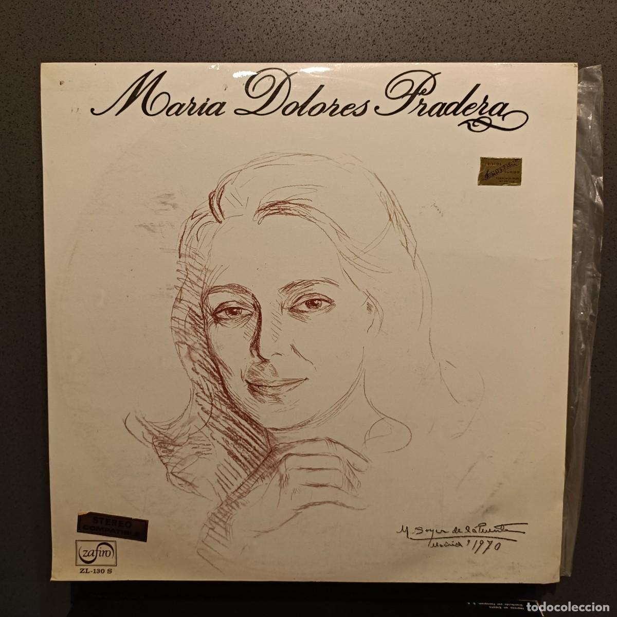 Discos de vinilo: Mar&iacute;a Dolores Pradera - Siete mil veces, Fado Hilario, Ese arar en el mar, ... LP. sello Zafiro 1970