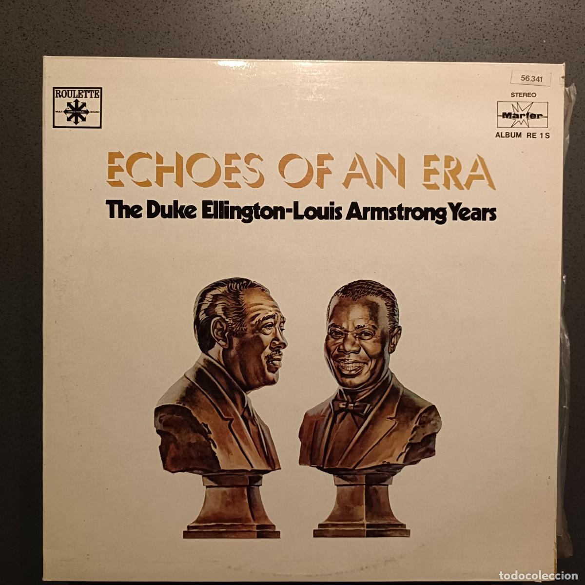 Discos de vinilo: Echoes Of An Era - The Duke Ellington / Louis Armstrong Years - Doble LP. sello Roulette 1977