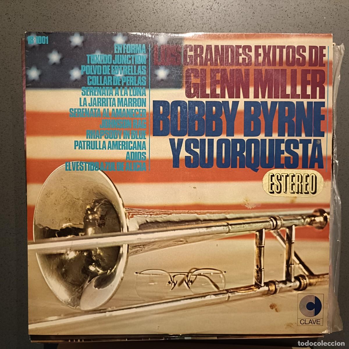 Discos de vinilo: Bobby Byrne y su Orquesta - Los Grandes &Eacute;xitos de Glenn Miller - LP. sello Clave 1967