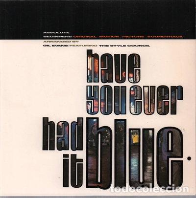 Discos de vinilo: Have You Ever Had It Blue- 0042288379775