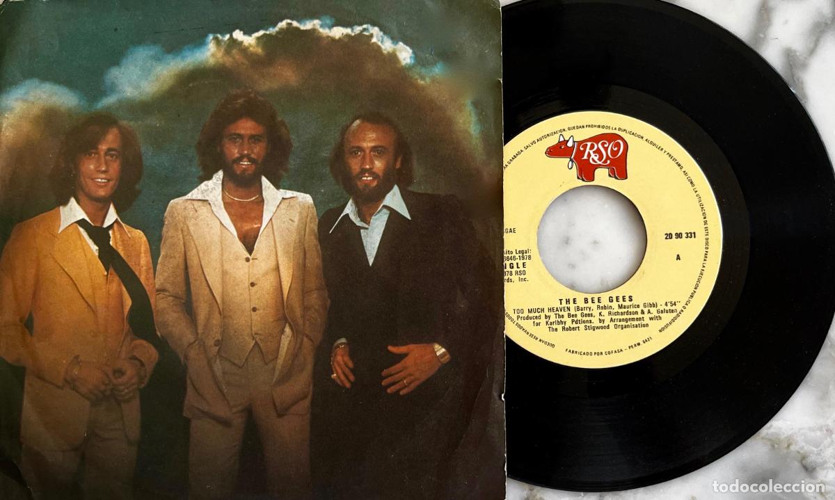 Discos de vinilo: BEE GEES. TOO MUCH HEAVEN / REST YOUR LOVE ON ME. SINGLE ORIGINAL ESPA&Ntilde;A 1978