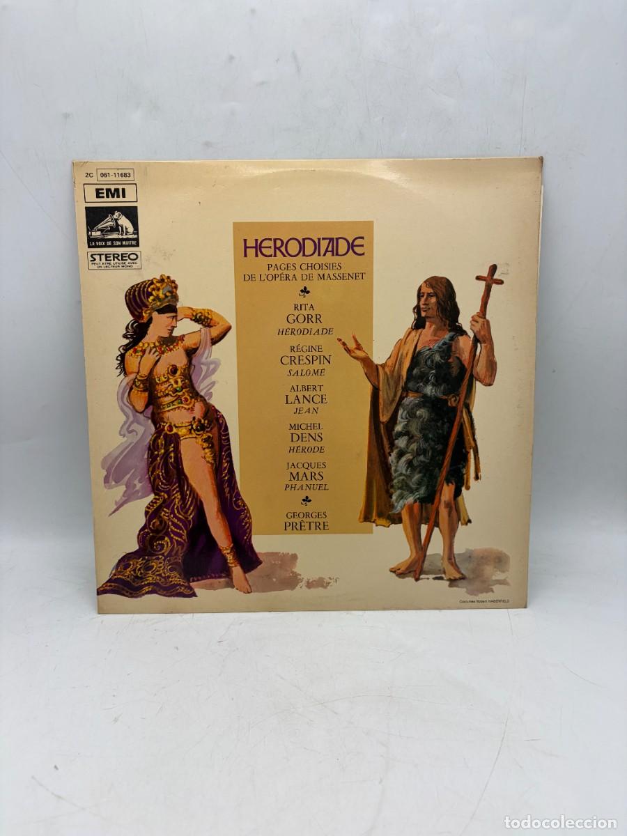 Discos de vinilo: LP - MASSENET - H&Eacute;RODIADE - RITA GORR - R&Eacute;GINE CRESPIN - GEORGES PR&Ecirc;TRE - EMI STEREO