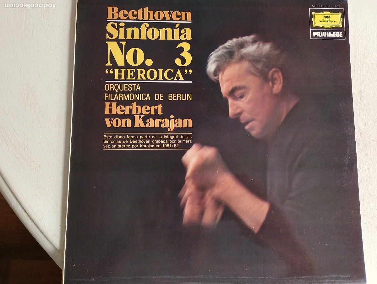 Discos de vinilo: Beethoven*, Orquesta Filarmonica De Berlin*, Herbert von Karajan &ndash; Sinfon&iacute;a N&ordm;. 3 &rdquo;Heroica&rdquo;