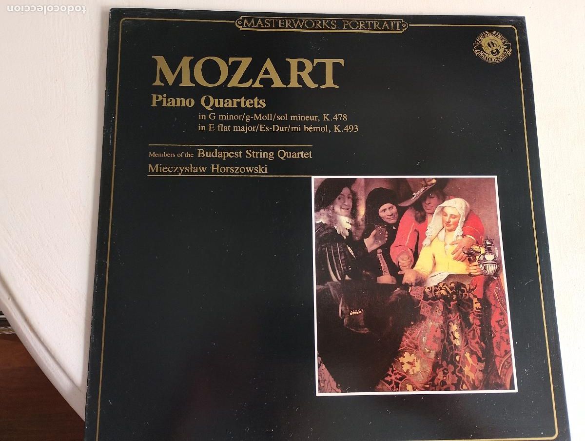 Discos de vinilo: Mozart* Members Of The Budapest String Quartet, Mieczyslaw Horszowski &ndash; Piano Quartets