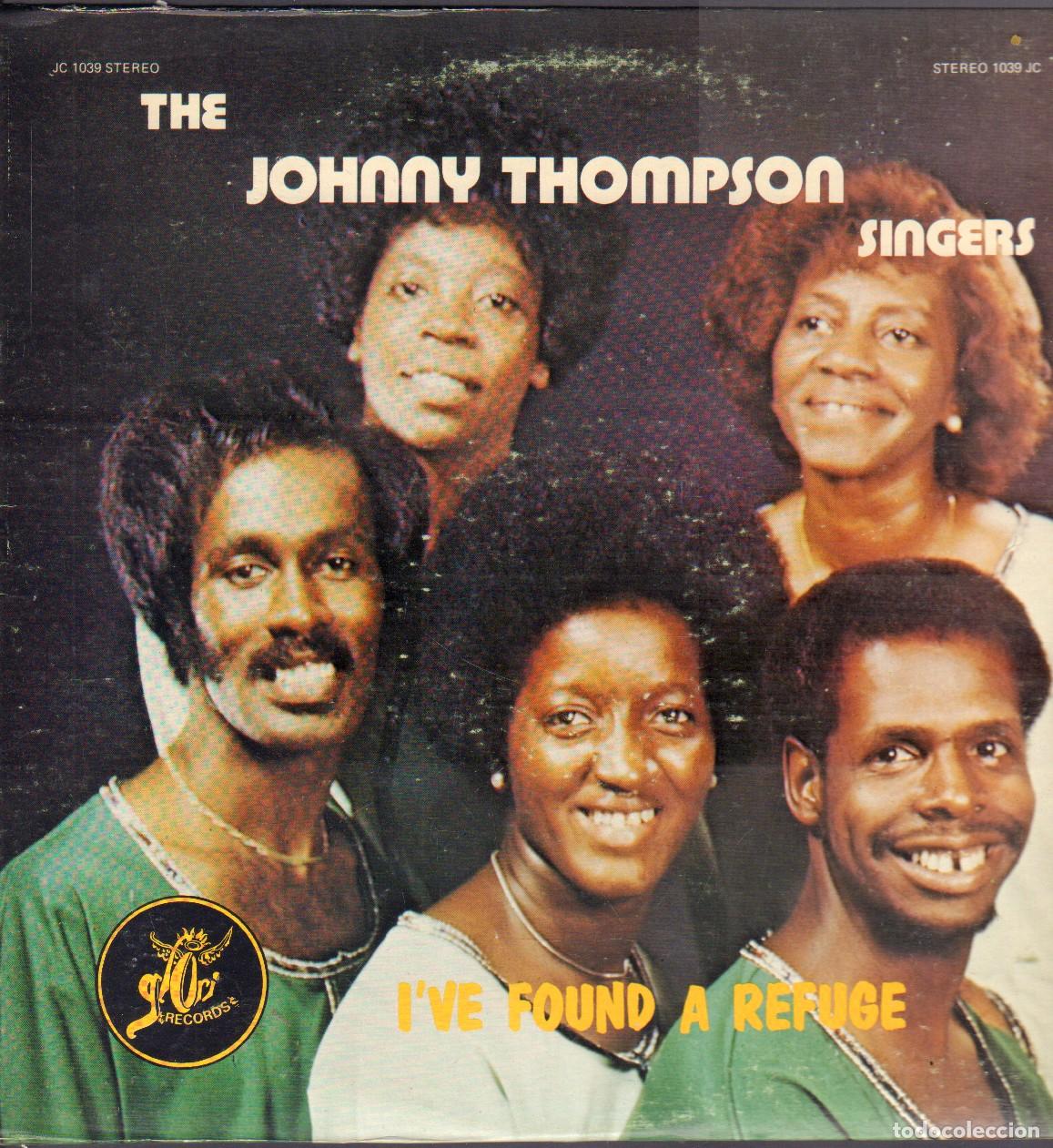 Discos de vinilo: THE JOHNNY THOMPSON SINGERS - I'VE FOUND A REFUGE / LP GLORI RECORDS 1976 RF-26654